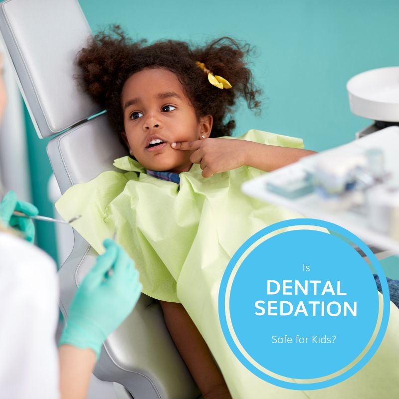 Is Dental Sedation Safe for Kids? | Potomac Pediatric Dentistry